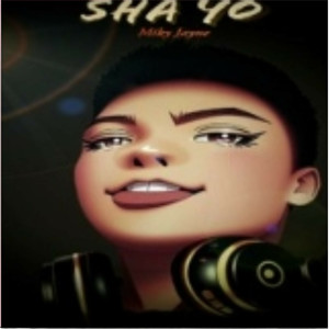 Sha yo (Explicit)