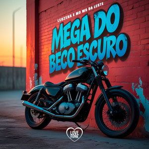 Mega do Beco Escuro (Explicit)