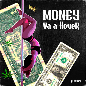 Money Va a Llover