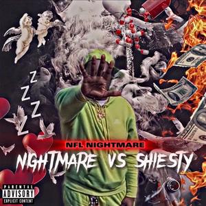 Nightmare vs Shiesty (Explicit)