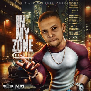 In My Zone (Explicit)