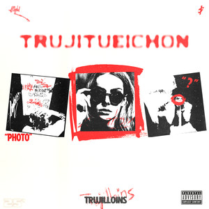 Trujitueichon (Explicit)