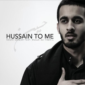 Hussain to Me