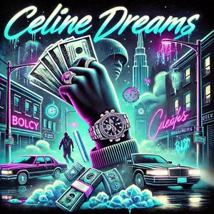 Celine Dreams (Explicit)