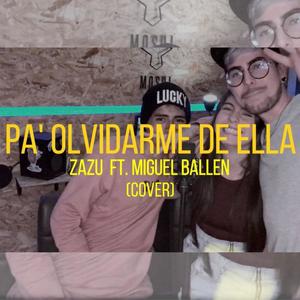 Pa' olvidarme de ella