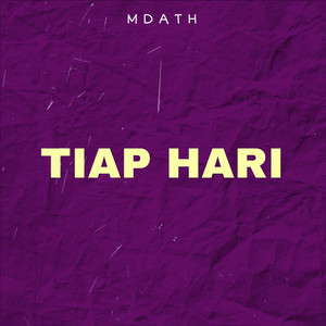 Tiap Hari (Explicit)
