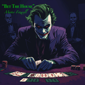 Bet The House (Wu-less) (Explicit)