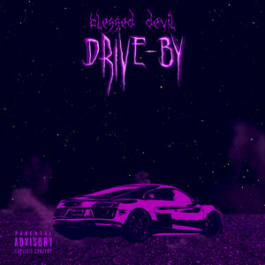 Drive-bÿ (Explicit)