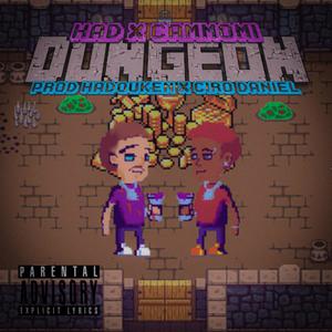 DUNGEON (feat. Ciro Daniel) [Explicit]