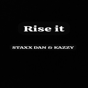 Rise it (Explicit)