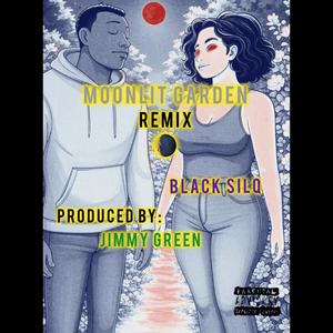 Moonlit Garden (feat. Jimmy Green) (The Green RMX|Explicit)