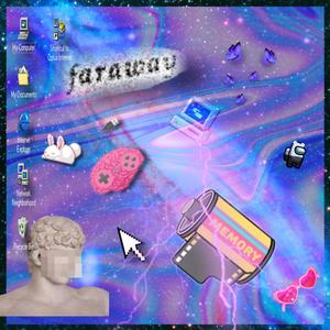 farawaymemory