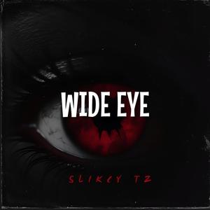 Wide Eye (Explicit)