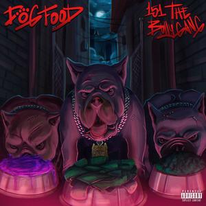 Dog Food (Explicit)