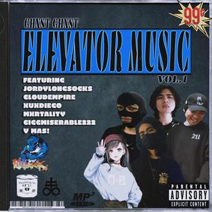 Elevator Music, Vol. 1 (Explicit)