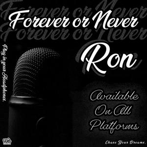 Forever or Never