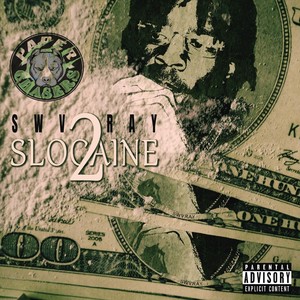 Slocaine 2 (Explicit)