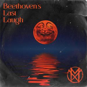 Beethoven's Last Laugh