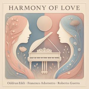 Harmony Of Love