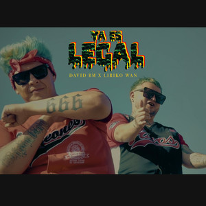 Ya Es Legal (Explicit)