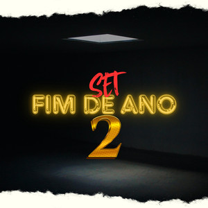 Set Fim de Ano 2 (Explicit)