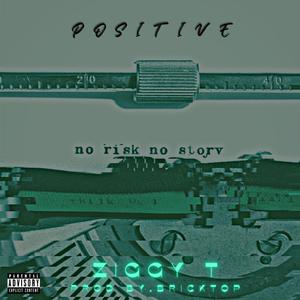 POSITIVE (feat. Bricktop) (Explicit)
