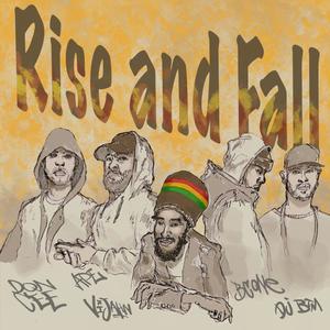 Rise and Fall (feat. BC One, APE & Vijahn) [Explicit]