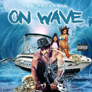 ON WAVE (Explicit)