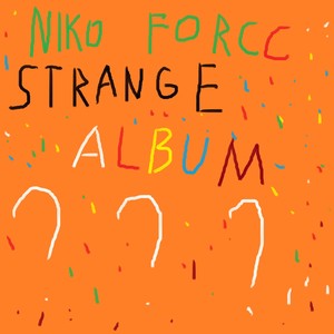 Strange Album (Explicit)