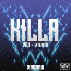 Killa (Explicit)