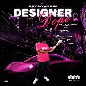 Designer Dope (Explicit)