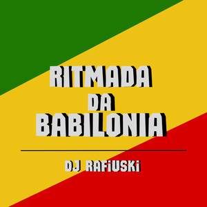 Ritmada da Babilonia (Explicit)