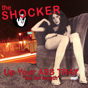 Up Your Ass Tray (Explicit)