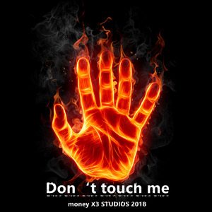 Dont touch me（MoneyX3：1）