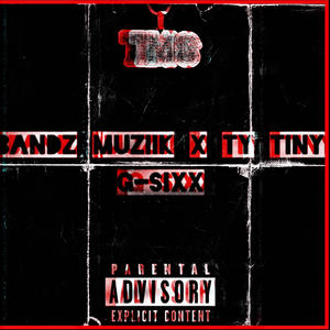 G-Sixx (feat. Ty Tiny) (Explicit)