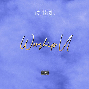 Worship V1 (Explicit)