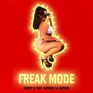 FREAK MODE (Explicit)