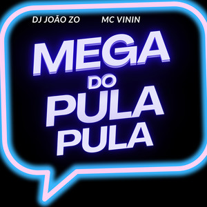 Mega Do Pula Pula (Explicit)