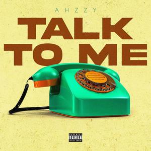 Talk to me (Explicit)