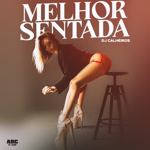 MELHOR SENTADA (Explicit)