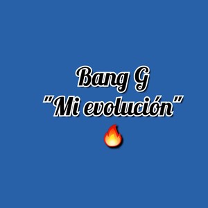 Mi evolución (Explicit)