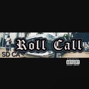 Roll Call (Explicit)