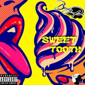 Sweet Tooth (Explicit)
