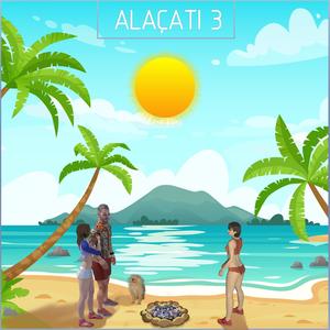 Alaçatı 3 (Explicit)