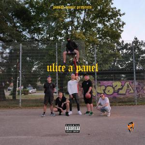 Ulice & Panel (feat. HNS22) [Explicit]