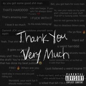 Thank You Very Much (Explicit)