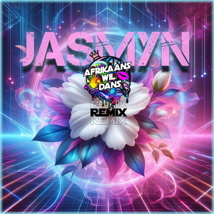 Jasmyn (Remix)