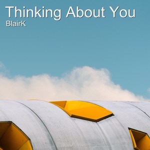 Thinking About You (Reprise)