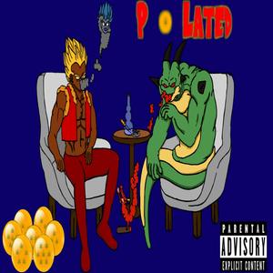 P-Lated (Explicit)