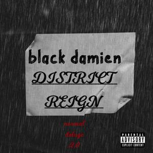 District Reign (Normal Deluge 2.0) [Explicit]